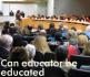 Can educators be educated about how to educate